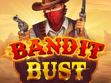 Bandit Bust Bonus Buy